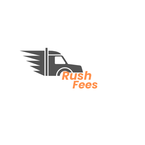 Rush Fees